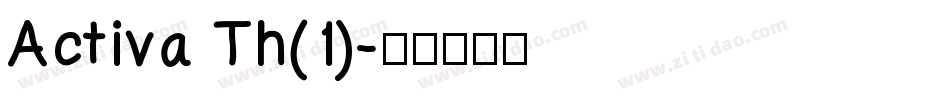 Activa Th(1)字体转换